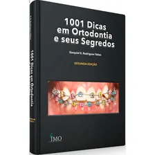 1001 Dicas Em Ortodontia E Seus Segredos 2ª Edição, De Esequiel E. Rodriguez Yãnéz. Editorial Santos Pub, Edição 2ª Edicao 2018 Em Português Foto  mini 1