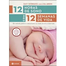 12 Horas De Sono Com 12 Semanas De Vida Foto  mini 1