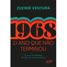 1968: O ano que não terminou (Edição especial), de Ventura, Zuenir. Editorial Objetiva, capa mole em português, 2018 Foto  mini 1