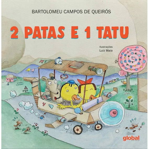 2 Patas e 1 Tatu, de Queir贸s, Bartolomeu Campos de. Bartolomeu Campos de Queir贸s Editorial Global Editora, capa mole em portugu锚s, 2024 Foto 1