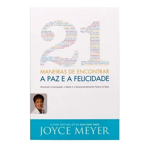 21 Maneiras De Encontrar A Paz E A Felicidade Joyce Meyer Foto 1