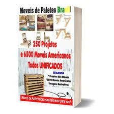 250 Projetos Moveis De Paletes + 6500 Projetos + Brinde Foto mini 1