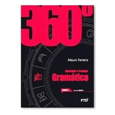 360° Gramática De Mauro Ferreira Pela Ftd - Parte 3 Foto  mini 1