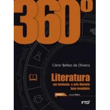 360 Literatura - Em Contexto A Arte Literaria Luso Brasileir Foto mini 1