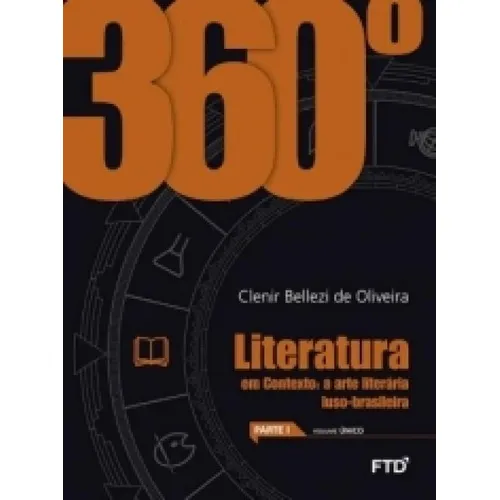 360 Literatura - Em Contexto A Arte Literaria Luso Brasileir Foto 1