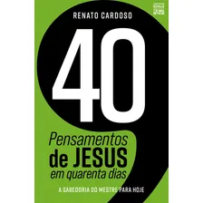40 Pensamentos De Jesus Em Quarenta Dias Foto mini 2