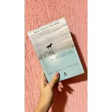 A alma indomável: Como se libertar dos pensamentos, emoções e energias que bloqueiam a consciência, de Singer Michel A. Editorial Sextante Foto mini  2