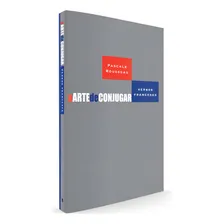 A arte de conjugar verbos franceses, de Rosseau, Pascale. Editorial WMF MARTINS FONTES - POD, capa mole em português/francês, 2012 Foto mini  2