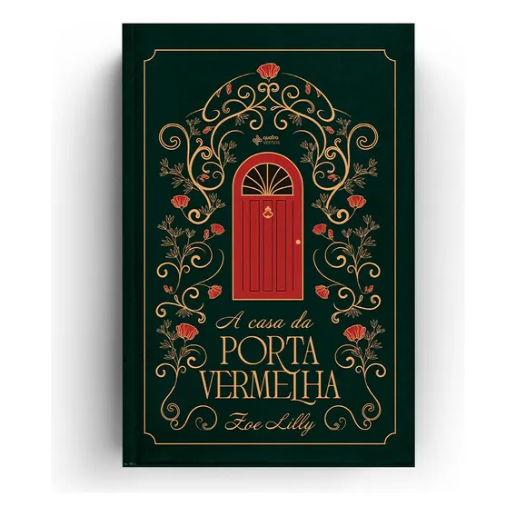 A casa da porta vermelha de Lilly Zoe Editorial Editora Quatro Ventos Ltda Tapa Mole en Português 2018 Foto 1