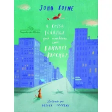 A coisa terrível que aconteceu com Barnaby Brocket, de Boyne, John. Editora COMPANHIA DAS LETRINHAS, capa mole em português Foto  mini 1