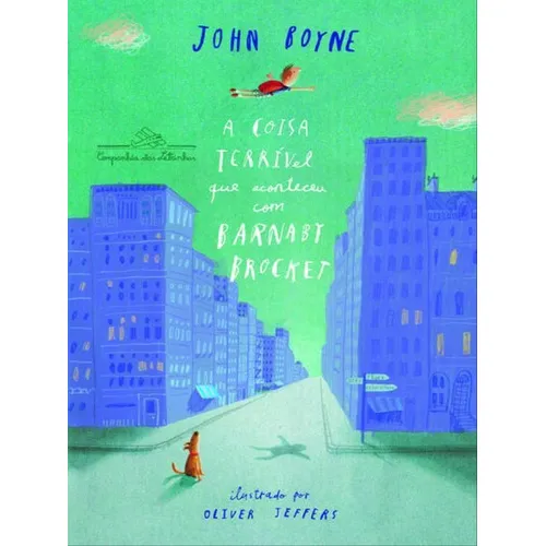 A coisa terrível que aconteceu com Barnaby Brocket, de Boyne, John. Editora COMPANHIA DAS LETRINHAS, capa mole em português Foto 1