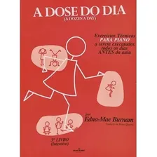 A Dose Do Dia - 3º Livro Intensivo, De Edna- Mae Burnam., Vol. 3. Editora Irmãos Vitale, Capa Mole Em Português Foto  mini 1