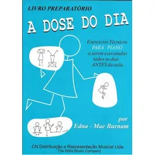 A Dose Do Dia Livro Preparatório, De Edna-mae Burnam. Editora Bruno Quaino, Capa Mole Em Português Foto  mini 1
