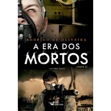 A Era Dos Mortos Ii - Vol. 6 Foto mini 1