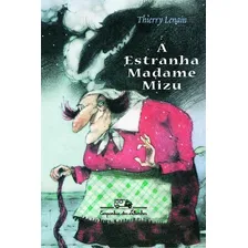 A Estranha Madame Mizu - 1ª - Livro Foto  mini 1