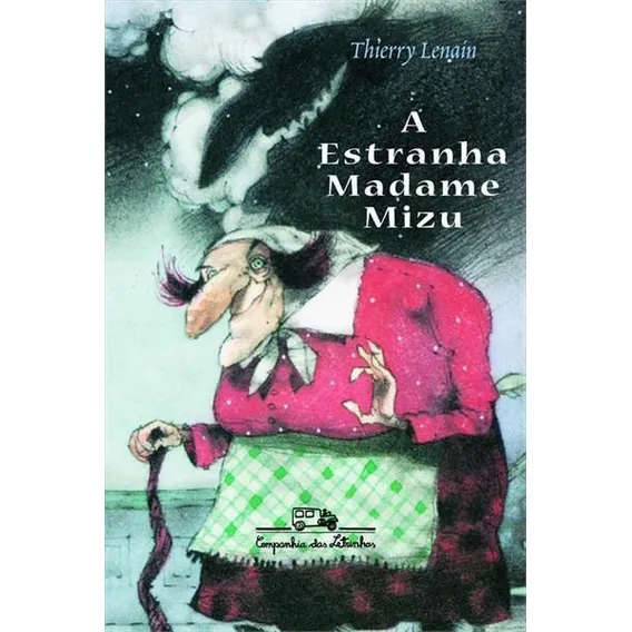 A Estranha Madame Mizu - 1ª - Livro Foto 1