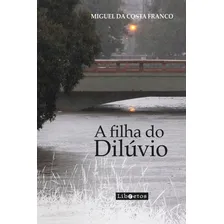 A Filha Do Dilúvio Foto  mini 1