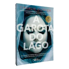 A Garota Do Lago - Charlie Donlea - Livro Físico Foto mini 1