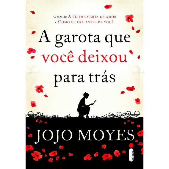 A Garota Que Você Deixou Para Trás, de Moyes, Jojo. Editora IntrÃnseca Ltda., capa mole, edição livro brochura em português, 2014 Foto 1