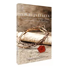 A Igreja Eleita - Livro Apoio Escola Bíblica Dominical Cpad Foto  mini 1