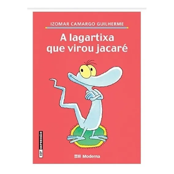 A Lagartixa Que Virou Jacaré Foto 1