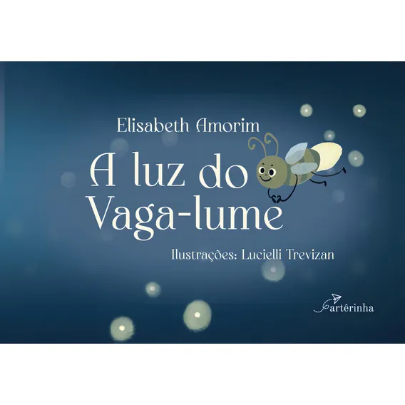 A Luz Do Vaga-lume Foto 1
