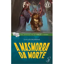 A Masmorra Da Morte - Livro Jogo Foto mini 1