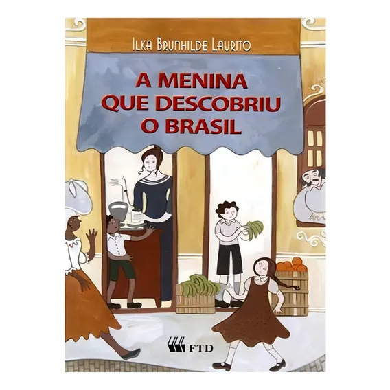 A Menina Que Descobriu O Brasil Foto 1