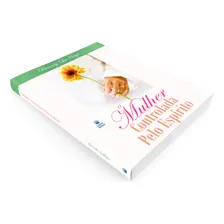 A Mulher Controlada Pelo Espírito - Beverly La Haye, de A Mulher Controlada Pelo Espírito - Beverly La Haye. Editora Betania, capa mole em português Foto mini  2