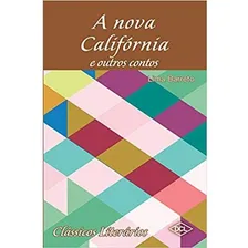 A Nova California E Outros Contos - Classicos Literarios Foto mini 1