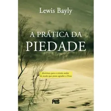 A Prática Da Piedade (nova Edição) - Pes Foto mini 1