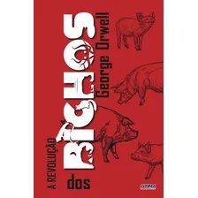 A Revolução Dos Bichos, De Orwell, George. Editora Otima Editora - Literatura Estrangeira Em Português Foto mini 1