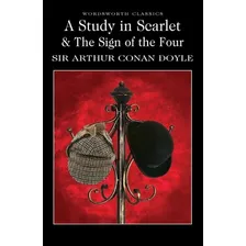 A Study In Scarlet & Sign Of The Four, De Doyle, Arthur Conan. Editora Wordsworth Editions Limited, Capa Mole Em Inglês Foto  mini 1