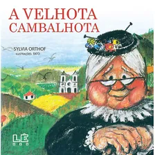 A velhota cambalhota, de Orthof, Sylvia. Editorial Editora Compor Ltda. em português, 1985 Foto  mini 1