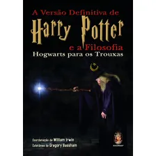 A Versão Definitiva De Harry Potter E A Filosofia, De William Irwin. Editora Madras Em Português Foto mini 1