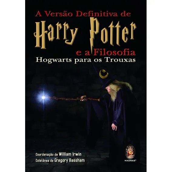 A Versão Definitiva De Harry Potter E A Filosofia, De William Irwin. Editora Madras Em Português Foto 1