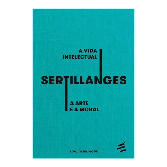 A Vida Intelectual Edição Bilíngue - Sertillanges Foto 1