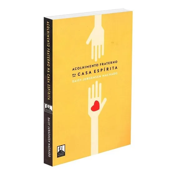 Acolhimento Fraterno Na Casa Espírita, De : Daisy Jurgensen Machado. Série Não Aplica, Vol. Não Aplica. Editora Allan Kardec, Capa Mole, Edição Não Aplica Em Português, 2014 Foto 1