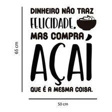 Adesivo Decorativo Parede Frase Açaí Felicidade 100x85cm Foto mini  2