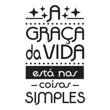Adesivo Frase Parede Graça Da Vida Coisa Simples 75cm X 45cm Cor Preto Fosco Foto mini 1