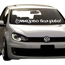 Adesivo Parabrisa Invejoso Fica Puto Frase Rebaixado Dub Foto mini 1