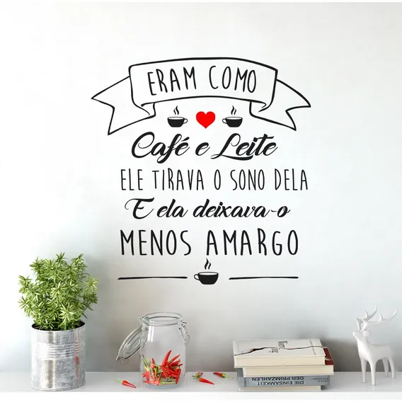 Adesivo Parede Cozinha Frase Eram Como Café Leite Coração Cor Preto Foto 1