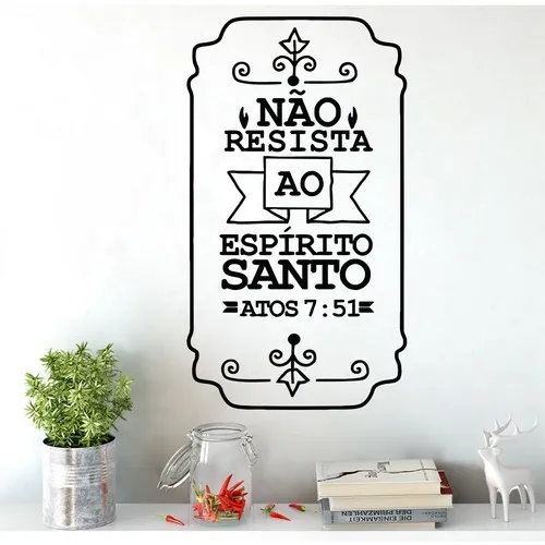Adesivo Parede Decorativo Frase Não Resista Espirito Santo Cor Preto Foto 1
