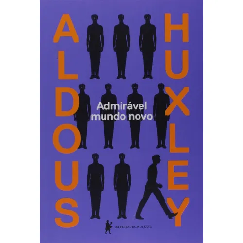Admirável Mundo Novo, De Aldous Leonard Huxley. Editora Biblioteca Azul Em Português Foto 1