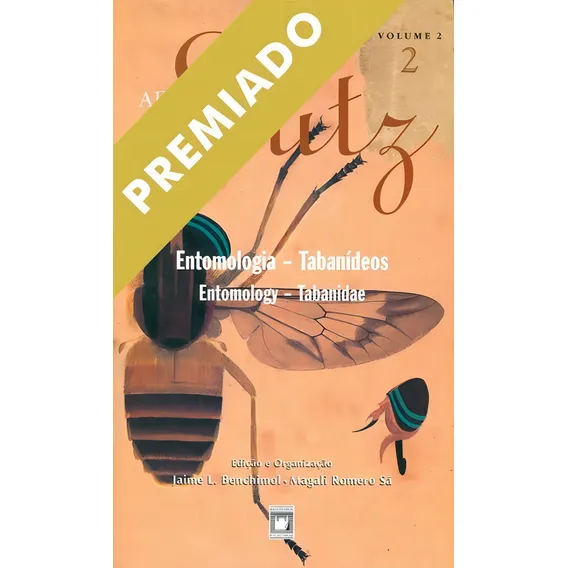 Adolpho Lutz: Obra Completa - Vol. 2, Livro 2: Entomologia Foto 1