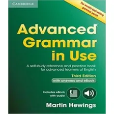 ADVANCED GRAMMAR IN USE - WITH ANSWER AND INTERACTIVE EBOOK: ADVANCED GRAMMAR IN USE - WITH ANSWER AND INTERACTIVE EBOOK - 03 ED, de CAMBRIDGE. Editorial CAMBRIDGE DAY, tapa mole, edición 3 en inglês Foto mini 1
