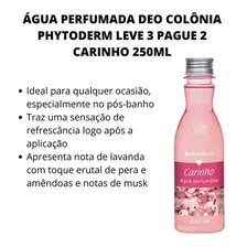 Água Perfumada Phytoderm Leve 3 Pague 2 Carinho 250ml Foto mini 2