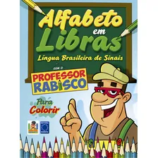 Alfabeto Em Libras Para Colorir. Com O Professor Rabisco Foto mini 3