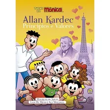 Allan Kardec Princípios E Valores - Turma Da Mônica Foto  mini 1
