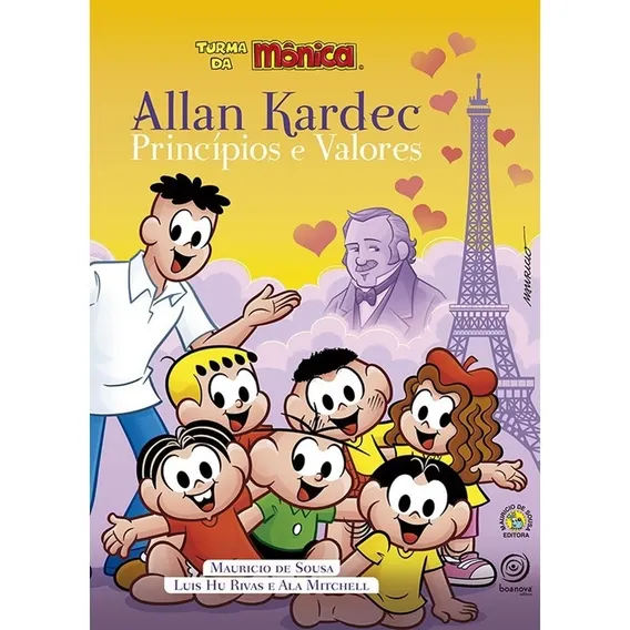 Allan Kardec Princípios E Valores - Turma Da Mônica Foto 1